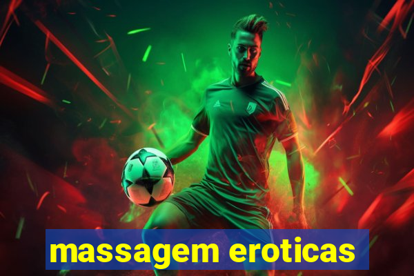 massagem eroticas